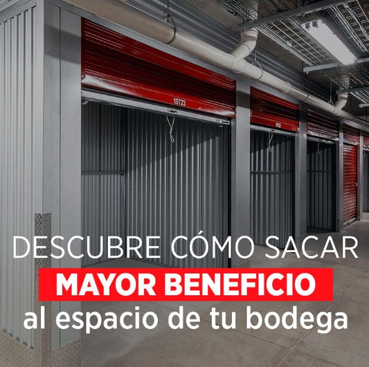 como sacar mayor beneficio al espacio de tu bodega